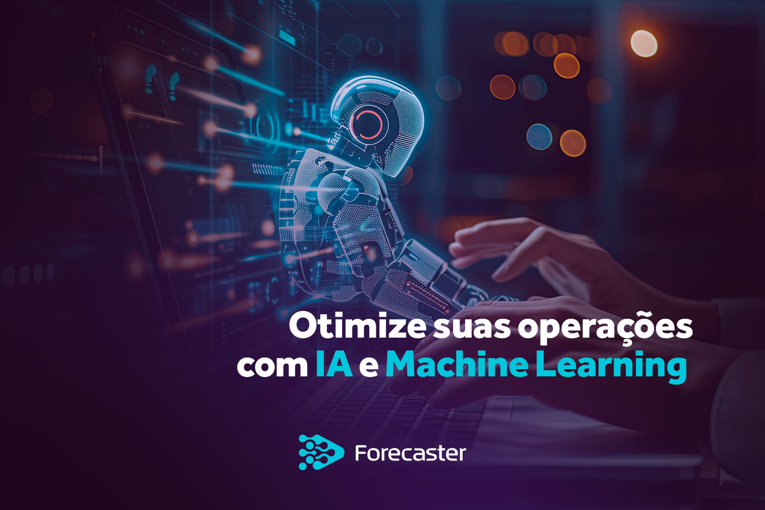 Otimize suas operações com IA e Machine Learning